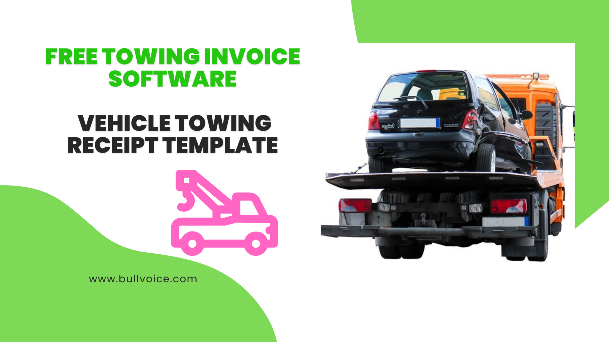 Towing Management Software Bullvoice